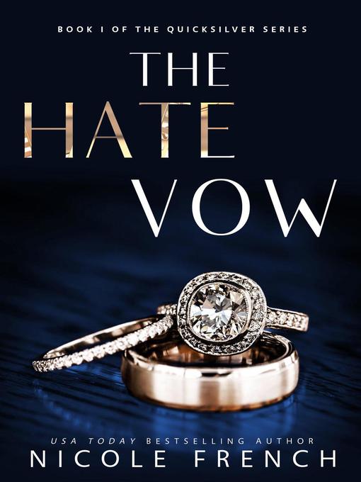 Title details for The Hate Vow by Nicole French - Available